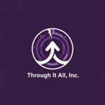 Through It All, Inc.